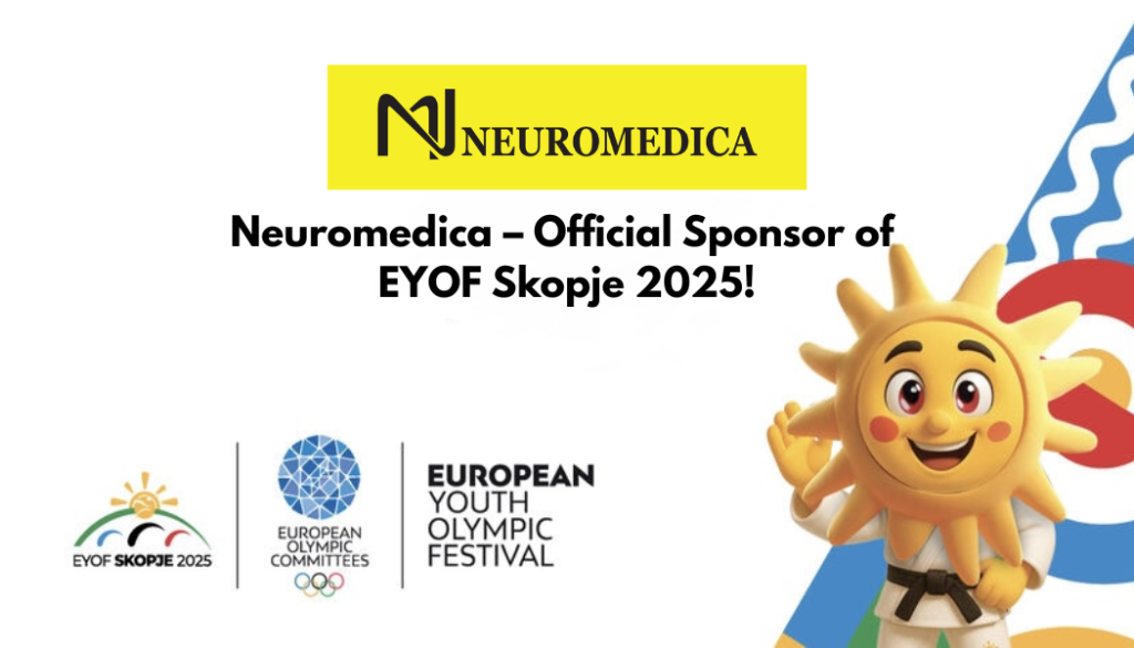 Neuromedica – Official Sponsor of EYOF Skopje 2025!